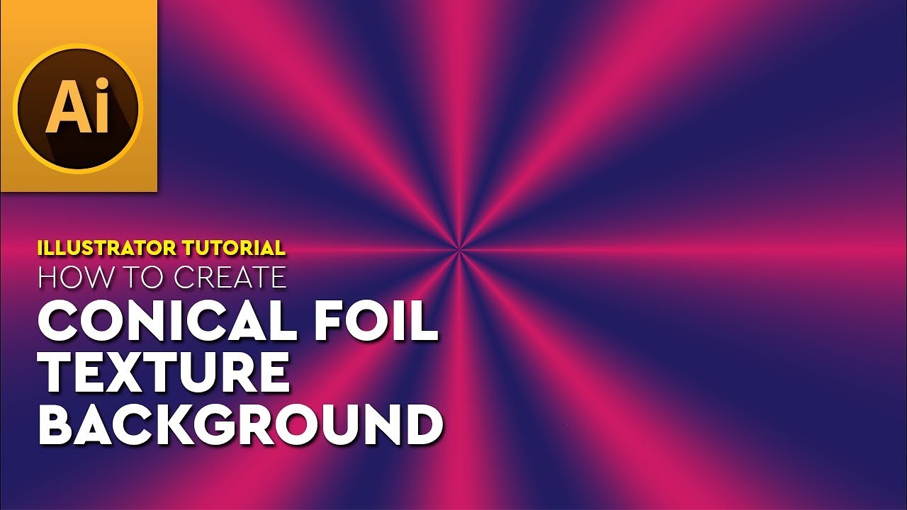 Create Conical Foil Texture Background Design in Adobe Illustrator