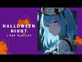 ハロウィンに聞きたいホラーなJ-POPプレイリスト / 作業用BGM / J-pop / Workout / Playlist / Tokyo / Anime / Horror / Halloween