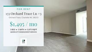 133 Orchard Trace Ln #3, Charlotte NC 28213 | 3 Bed 2 Bath Condo for Rent $1,495/mo