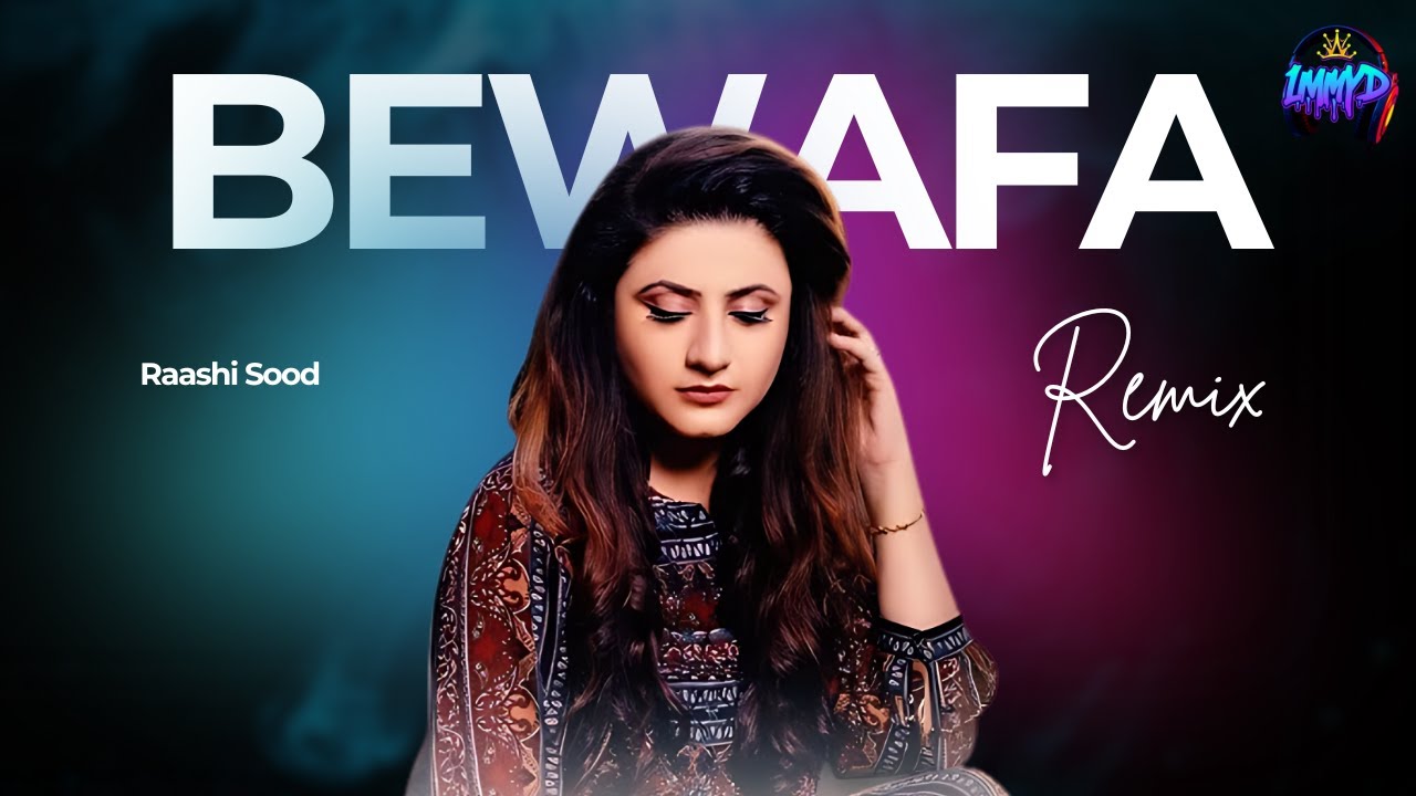 Bewafa Hunde | Dj Immyd | Organ Bassline Remix | Raashi Sood | 2025 Punjabi Remix | Bassline