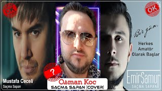 Mustafa Ceceli & Emir Şamur - Saçma Sapan | Osman Koc Cover