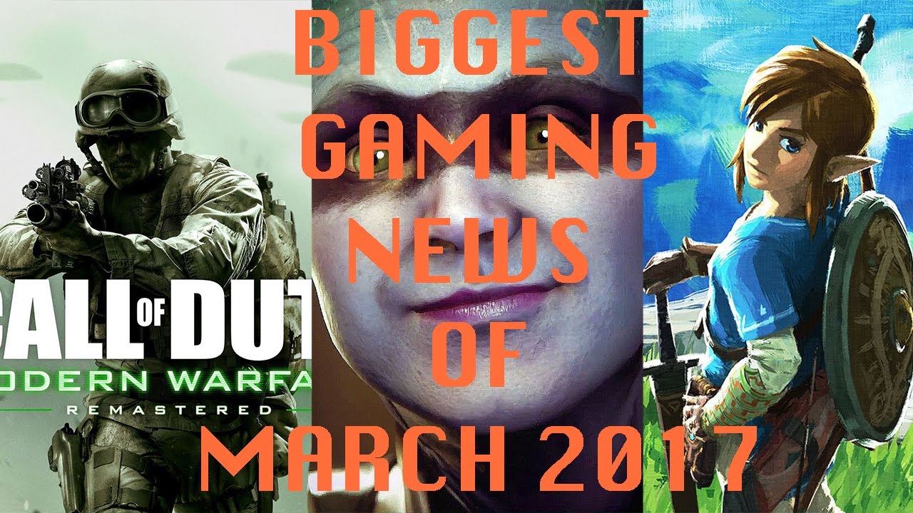 Biggest Gaming News of March 2017