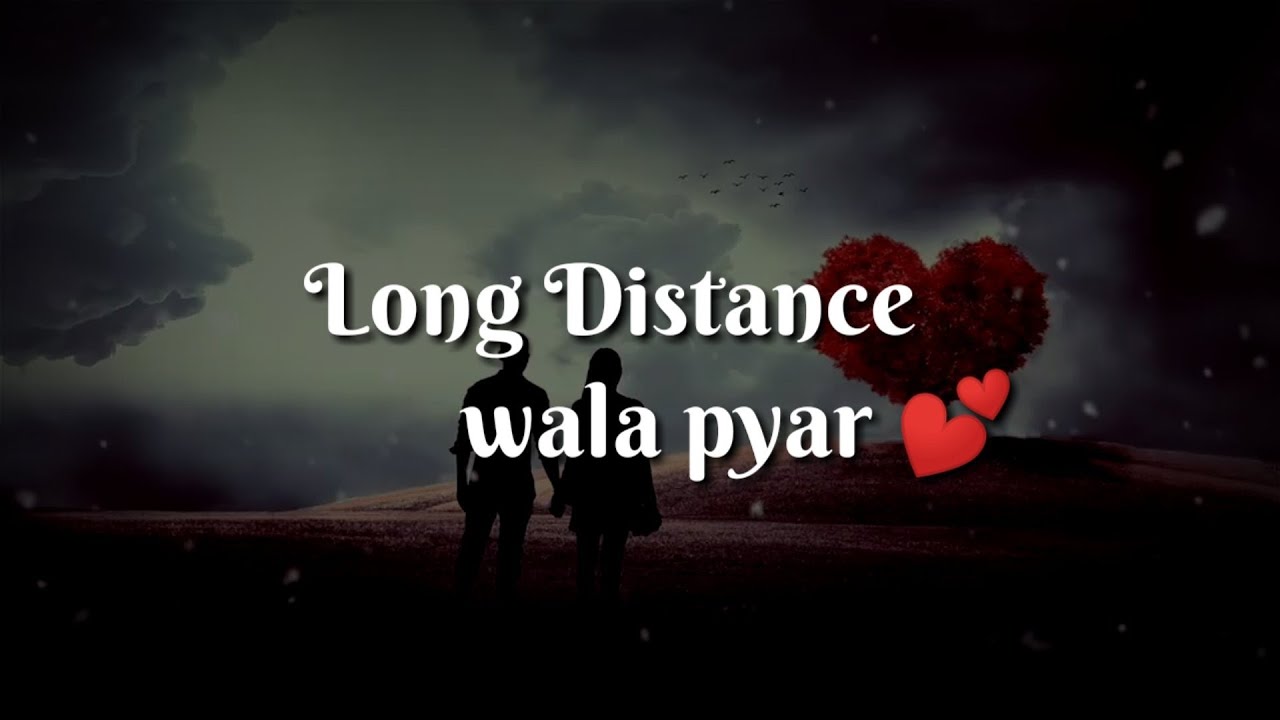 Long distance wala pyar ❤ Very heart touching hindi shayari