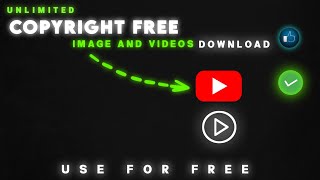 Copy Right Free Image And Videos kaha se download kare free me