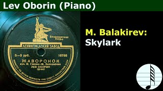 Lev Oborin (Piano). M. Glinka - M. Balakirev: Skylark. 1949, 78RPM