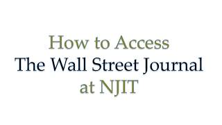 How to Access Wall Street Journal at NJIT