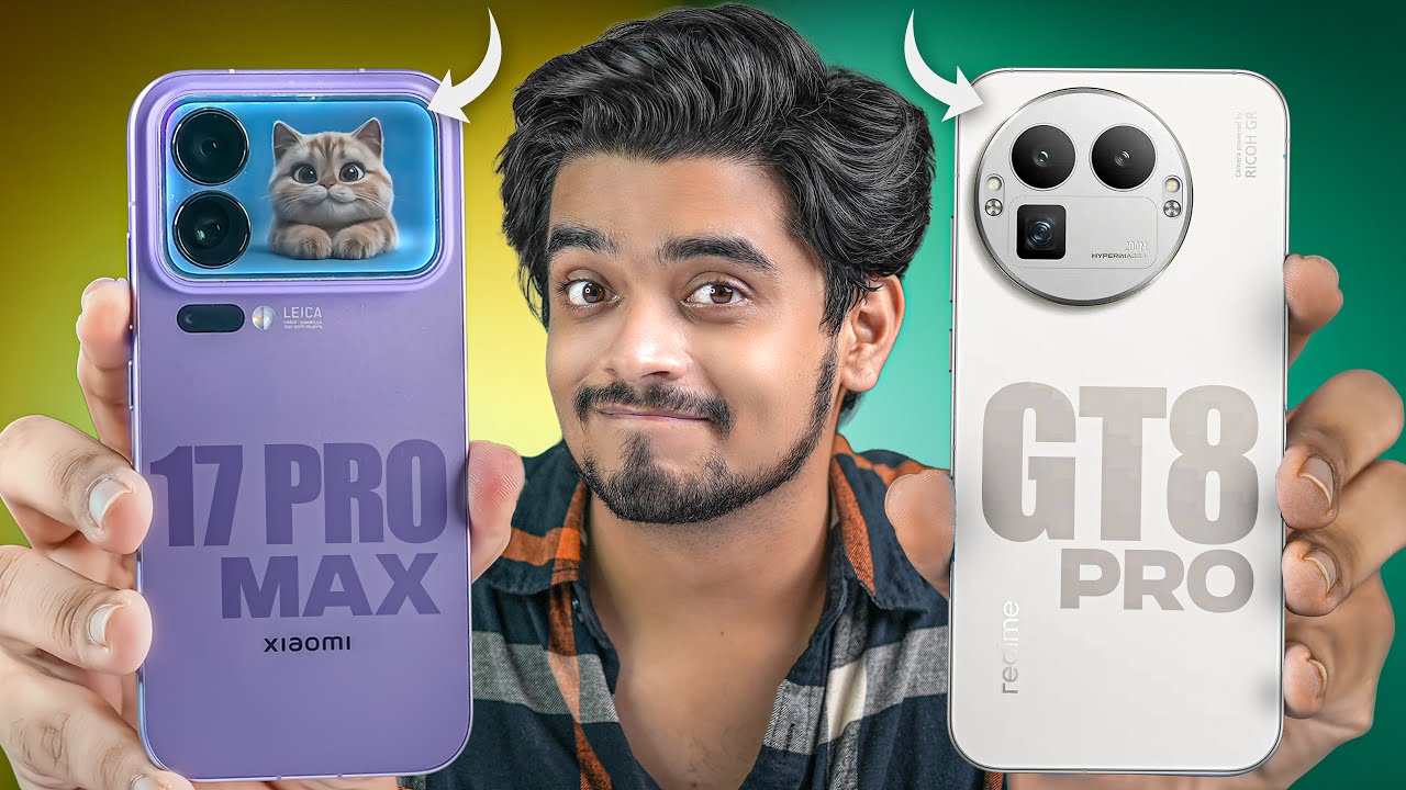 Realme GT 8 pro vs Xiaomi 17 Pro  Max - Asli Takkar !!