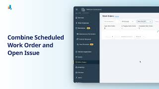 How to Combine Scheduled Work Orders and Open Issues | Step-by-Step Tutorial screenshot 4