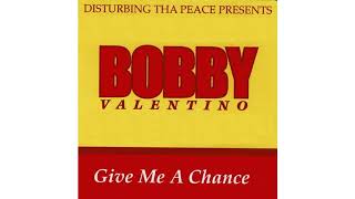 Bobby Valentino - Give Me A Chance (Instrumental)