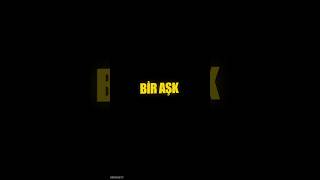 Böyle Bir Aşk Görülmemiş Dünyada /Siyah Ekran ﮼