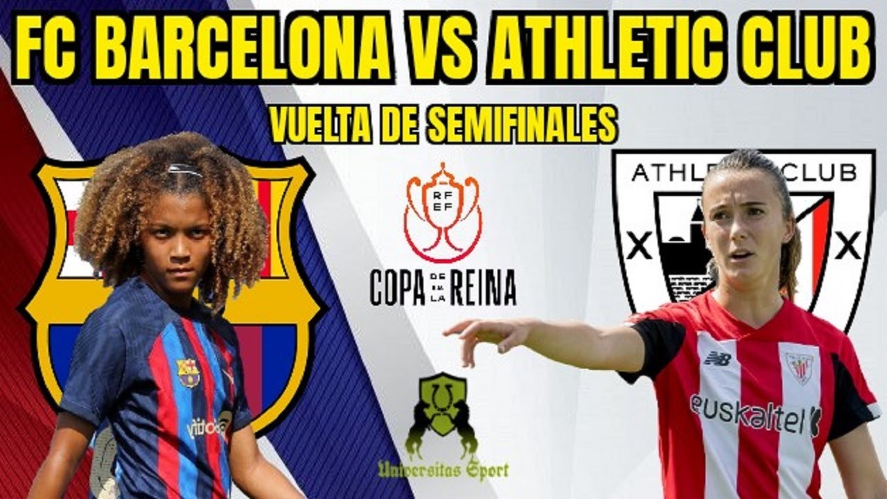 FC BARCELONA FEMENÍ VS ATHLETIC CLUB FEMENINO 🔴NARRACIÓN EN DIRECTO🔴 ...