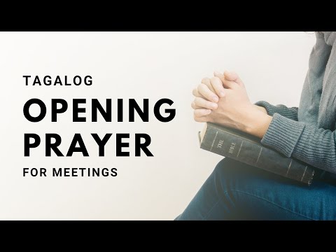 TAGALOG PRAYER FOR MEETINGS