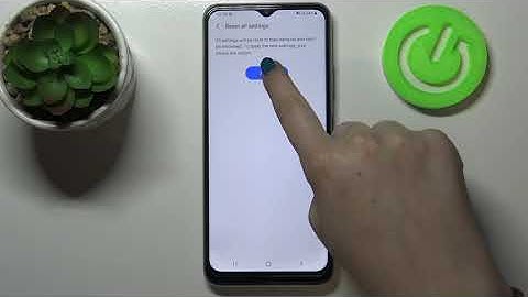 How to Reset Settings in SAMSUNG Galaxy M22 – Restore Default Settings