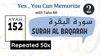 2 Surah Al Baqarah Verse 152 Repeated 50X Memorization Series