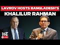 WATCH LIVE: Russian FM Lavrov Hosts Bangladesh's Khalilur Rahman for Key Talks in Moscow