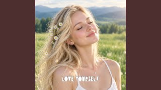 Download lagu Love Yourself