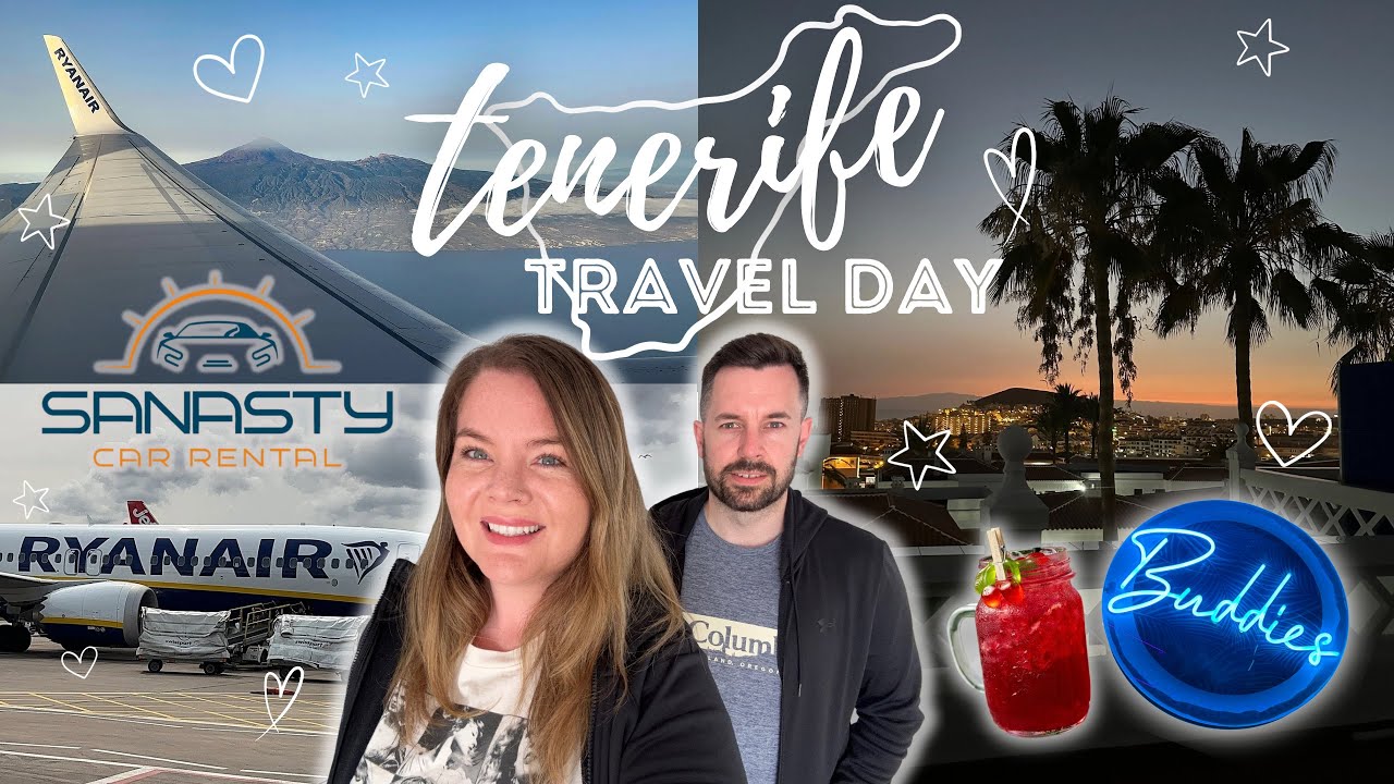 TENERIFE TRAVEL DAY ✈️🇮🇨🌴| LPL to TFS | We flew at the WORST Time!