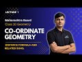 Class 10 SSC Maharashtra Board | Lecture 1 I 5. Coordinate Geometry | Distance Formula Made Easy
