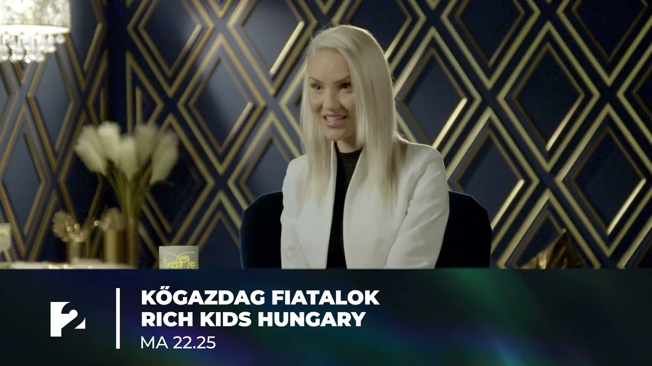 Kőgazdak Fiatalok - #RichKidsHungary új résszel ma este 22:25-kor a TV2-n!