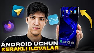 Android uchun eng kerakli ilovalar to'plami!