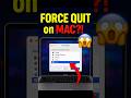 🤯Remove Freeze Application from mac #shorts #tipsntricks #windows