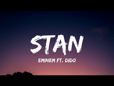 Eminem - Stan (Lyrics) ft. Dido