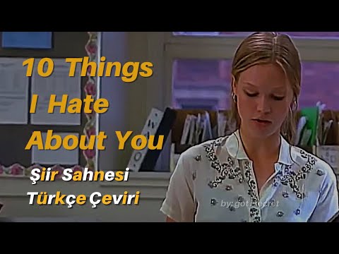 10 Things I Hate About You 🍃 Şiir Sahnesi (Türkçe Çeviri)
