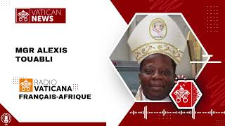 Interview avec Mgr Alexis Touabli nommé évêque du Diocèse de San-Pedro