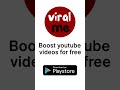 download viralme app for free video boosting.