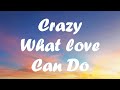 David Guetta - Crazy what love can do lyrics