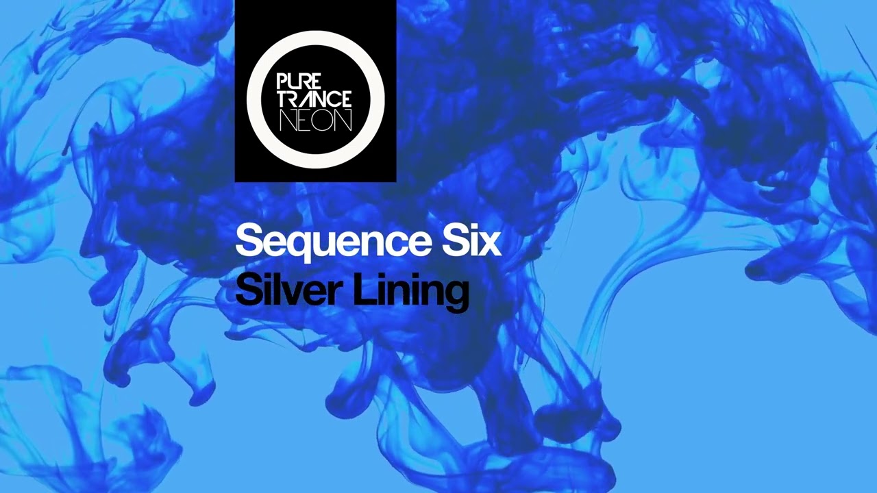 Watch Sequence Six - Silver Lining on YouTube Watch Sequence Six - Silver Lining on YouTube