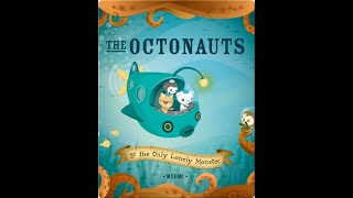 The Octonauts & the Only Lonely Monster
