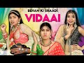 Behen Ki Shaadi - Vidaai | EP 02 | Indian Wedding Hacks | Bhai vs Behen | Anaysa