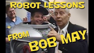 BOB MAY TRIBUTE - ROBOT LESSONS from BOB Lost in Space B9 Dr. Smith Content