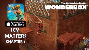 Wonderbox: The Adventure Maker - Icy Matters Chapter 3 - A Warm Welcome (iOS)