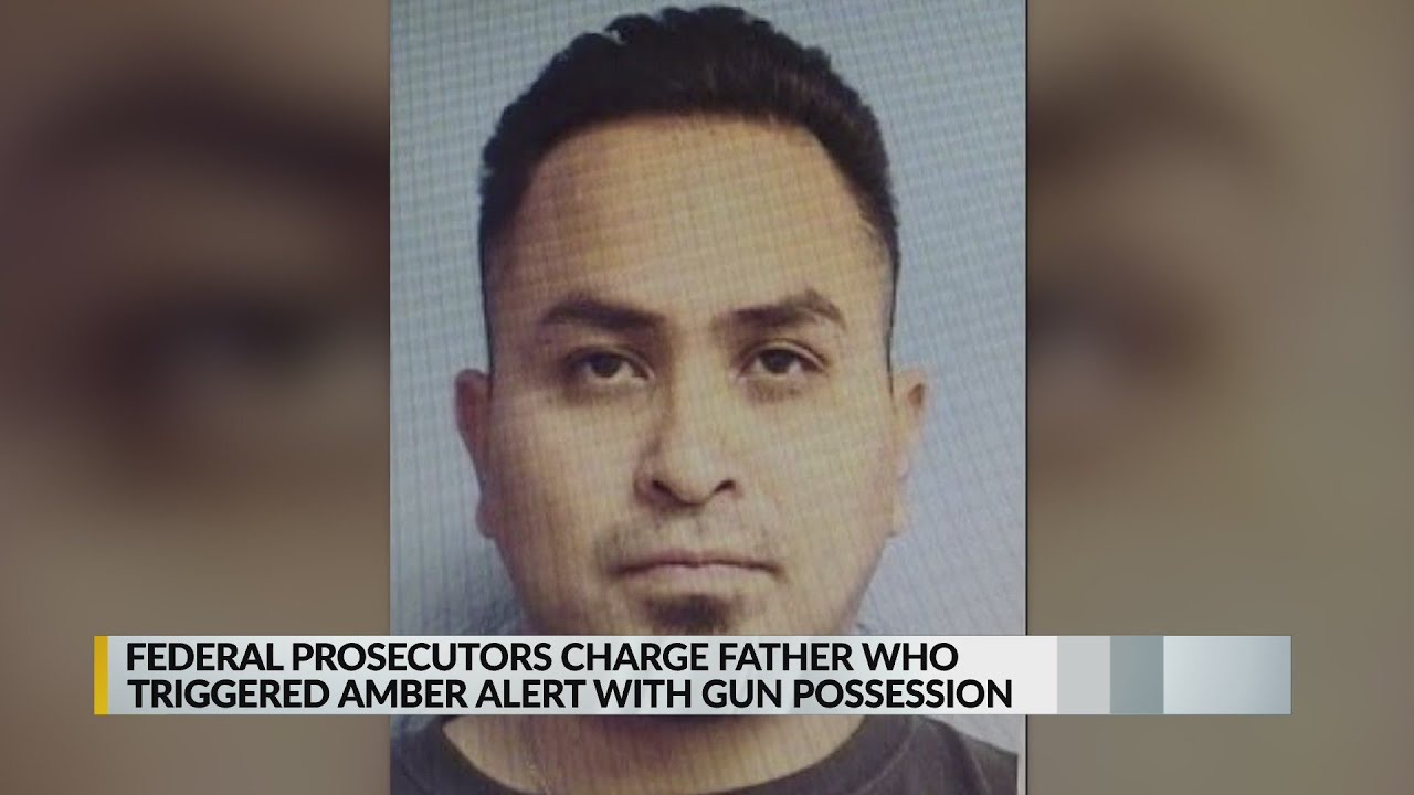 Federal prosecutors charge father who triggered Amber Alert with gun possession