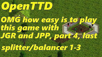 🚅OpenTTD -OMG, how easy it is to play this game with JGR or JPP part 4, 1 to +3 balancer
