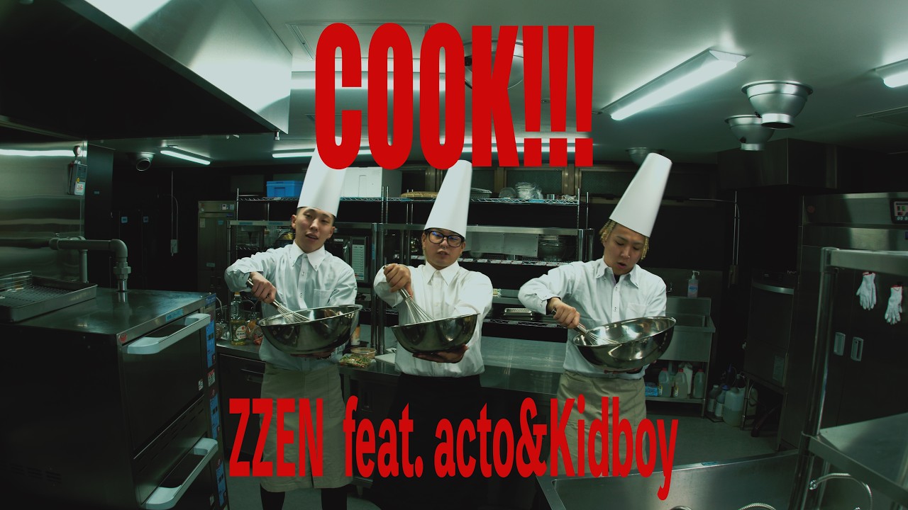 ZZEN - CooK!!! feat. acto&Kidboy - official Music video - YouTube
