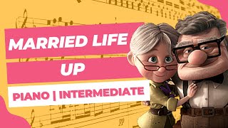 Married Life - Up | Intermediate Piano Sheet Music