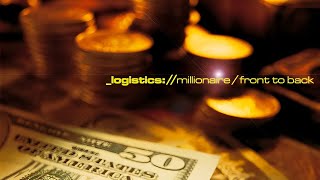 [Drum & Bass] Logistics - Millionaire/Front to Back (2004)