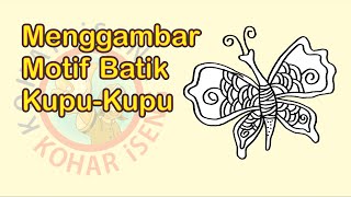 Cara Menggambar Motif Batik: Kupu-kupu