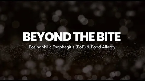Beyond the Bite: Eosinophilic Esophagitis (EoE) and Food Allergy