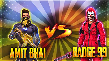 Badge99 vs Amitbhai (Desi Gamer) Best Clash Battle Who will Win - Garena Free Fire