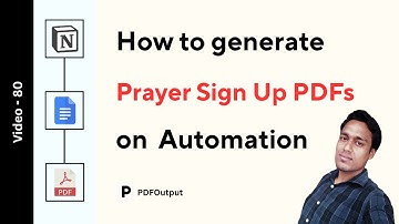 Prayer Sign Up PDF Generator (Generate PDFs on automation from Notion)