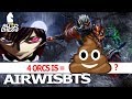 AIRWISBTS - 4 ORCS IS SH*T? IN AUTO CHESS
