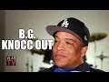 BG Knocc Out on Keefe D's 2Pac Confession: "That's Enough, What More You Want?" (Part 6)