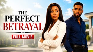 THE PERFECT BETRAYAL... FULL MOVIE