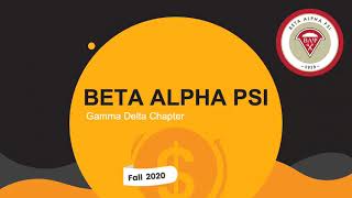 Beta Alpha Psi- Fall 2020