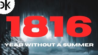 The Forgotten Year Without a Summer | Lessons for Today’s Climate Change
