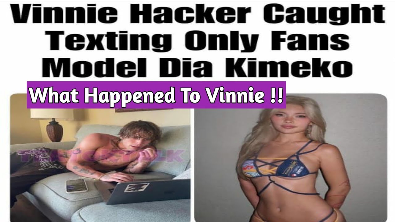 Vinnie Hacker Caught Texting Only Fans Model Dia Kimeko - Playing With